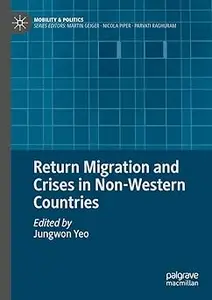 Return Migration and Crises in Non-Western Countries
