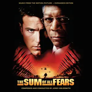 Jerry Goldsmith - The Sum Of All Fears (Remastered & Expanded Edition) (2002/2025)