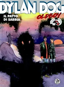Maxi Dylan Dog N.75 - Oldboy N.8 Nuova Serie - Il patto di Sabbia (SBE Giugno-Luglio 2026) versione a COLORI