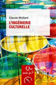 Claude Mollard, "L'ingénierie culturelle", 6e édition