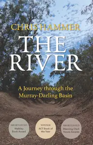 The River: A Journey through the Murray-Darling Basin
