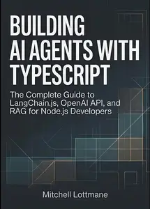 Building AI Agents with TypeScript
