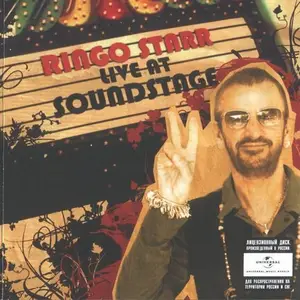 Ringo Starr - Live at Soundstage (2007)