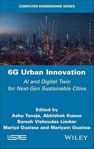 6G Urban Innovation: AI and Digital Twin for Next-Gen Sustainable Cities
