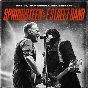 Bruce Springsteen & The E Street Band - 2024-05-22 Stadium of Light, Sunderland, UK (2024)