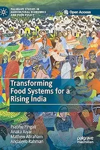 Transforming Food Systems for a Rising India