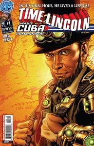 Time Lincoln 004 - Cuba Commander (2011) (Digital) (Pirate-Empire