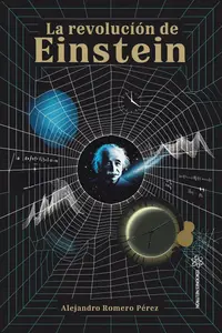 La Revolución De Einstein (Spanish Edition)