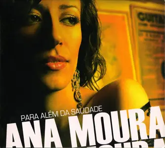 Ana Moura - Para Além Da Saudade (2007)