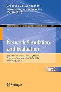 Network Simulation and Evaluation: Second International Conference, NSE 2023, Shenzhen, China, November 22-24, 2023, Pro