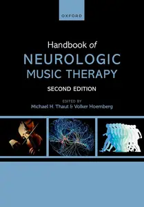 Handbook of Neurologic Music Therapy, 2nd Edition