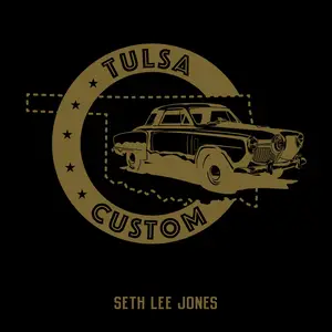 Seth Lee Jones - Tulsa Custom (2024) [Official Digital Download]
