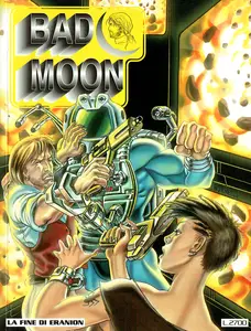 Bad Moon - Volume 4 - La Fine Di Eranion