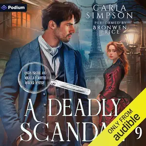 A Deadly Scandal: Angus Brodie and Mikaela Forsythe Murder Mysteries