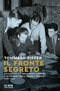 Tommaso Piffer - Il fronte segreto