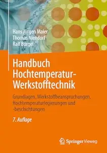 Handbuch Hochtemperatur-Werkstofftechnik, 7. Auflage