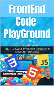 FrontEnd Code PlayGround: HTML CSS and JavaScript Exercises to Develop Your Skills