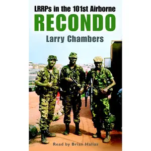 Recondo: LRRPs in the 101st Airborne