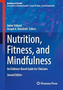 Nutrition, Fitness, and Mindfulness (2nd Edition)