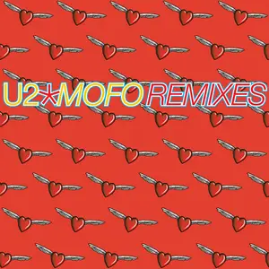 U2 - Mofo (Remixes / Remastered) (1997/2024) [Official Digital Download]