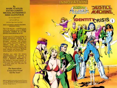 Hero Alliance &amp; Justice Machine-Identity Crisis- Special