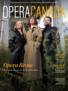 Opera Canada - Summer 2024