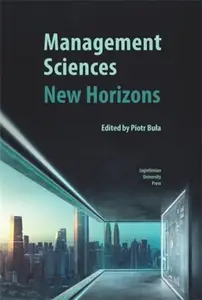 Management Sciences – New Horizons: New Horizons