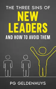 The Three Sins of New Leaders