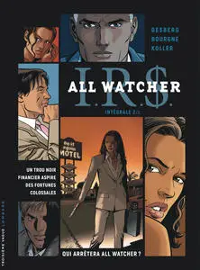 I.R.$. - All Watcher - Intégrale 2
