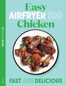 Easy Air Fryer Chicken : Fast and Delicious