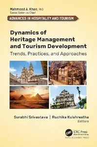 Dynamics of Heritage Management and Tourism Development