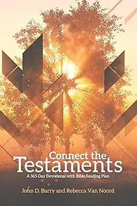 Connect the Testaments: A 365-Day Devotional with Bible Reading Plan Ed 2