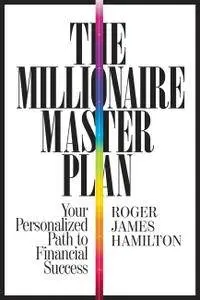 The Millionaire Master Plan