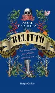 Noel O'Reilly - Relitto (2019)