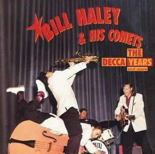 Bill Haley & His Comets - The Decca Years and more [5CD Box Set] (1990)