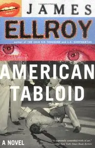 American Tabloid: A Novel (repost)