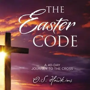 «The Easter Code Booklet» by O.S. Hawkins