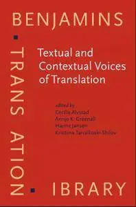 Textual and Contextual Voices of Translation