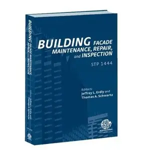 Building Facade Maintenance, Repair, and Inspection (repost)