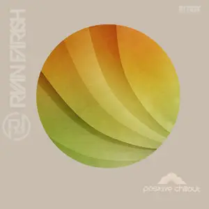 Ryan Farish - Positive Chillout (2014)