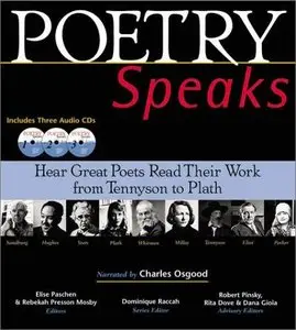Poetry Speaks: Hear the Great Poets Read Their Work from Tennyson to Plath (Audio CDs) 