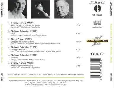 Pascal Gallois - Dialogues: Kurtag, Boulez, Schoeller (2008)