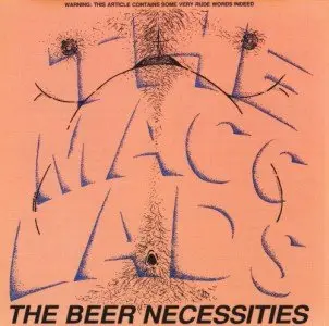 The Macc Lads - The Beer Necessities [Re-issue]
