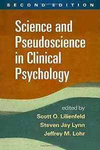 Science and Pseudoscience in Clinical Psychology, 2nd Edition