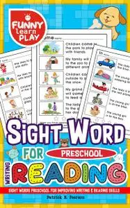 «Sight Words Preschool» by Patrick N. Peerson