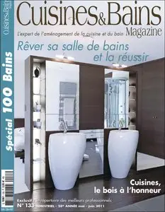 Cuisines & Bains - Nº 133 - juin 2011 (Spécial 100 Bains)