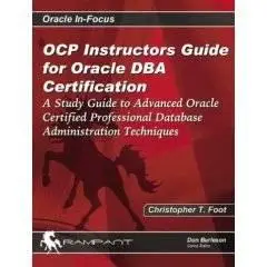 OCP Instructors Guide for Oracle DBA Certification