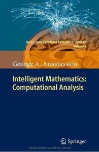 Intelligent Mathematics: Computational Analysis [Repost]
