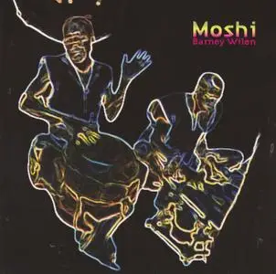 Barney Wilen - Moshi (2000) {Saravah SHL35 rec 1969-1970}