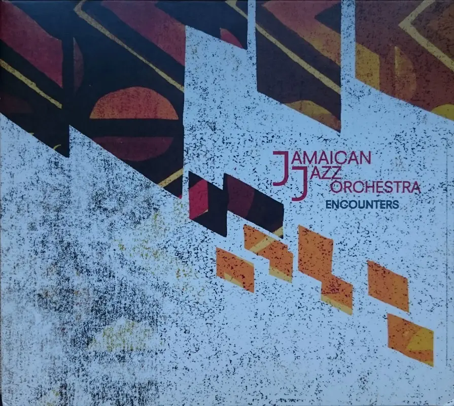 Jamaican Jazz Orchestra - Encounters (2015)